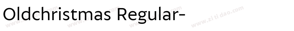 Oldchristmas Regular字体转换